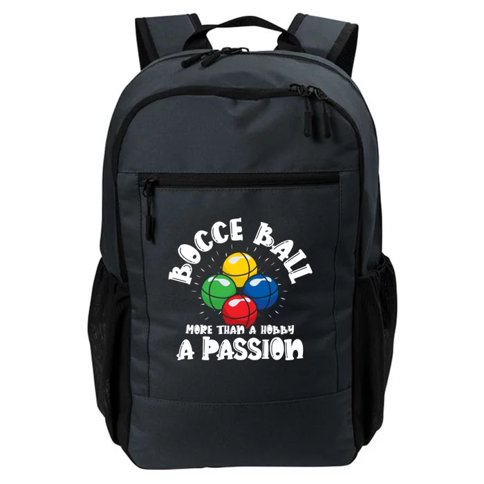 Bocce Ball More Than A Hobby A Passion Bocce Ball Gift Daily Commute Backpack