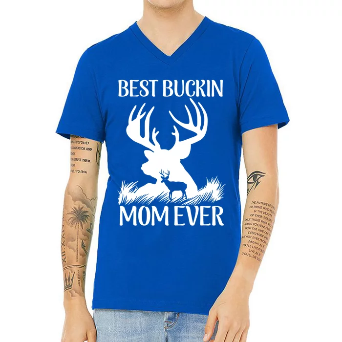 Best Buckin' Mom Ever Deer Hunting Mother Gift V-Neck T-Shirt