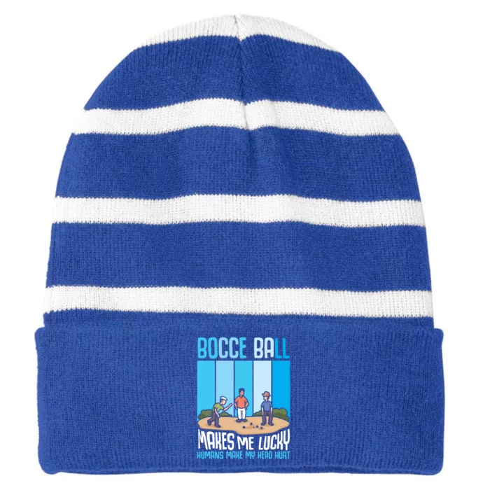 Bocce Ball Makes Me Lucky Hu Bocce Ball Gift Striped Beanie with Solid Band