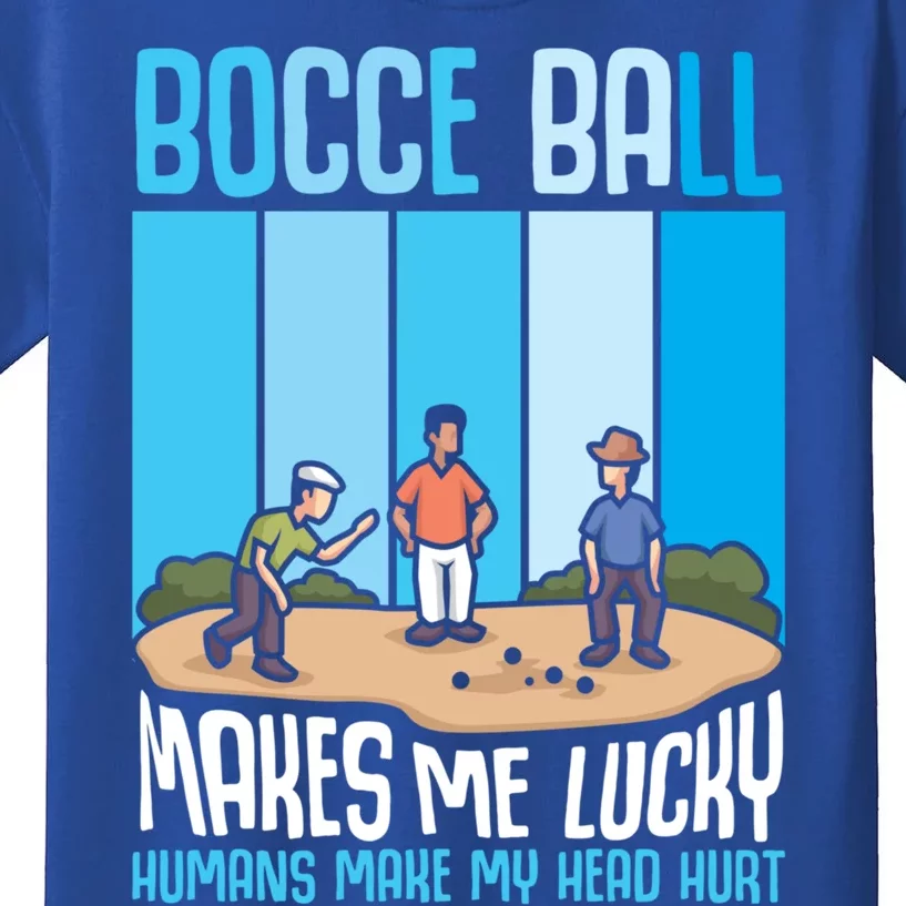 Bocce Ball Makes Me Lucky Hu Bocce Ball Gift Kids T-Shirt