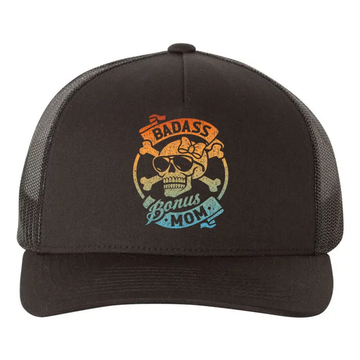 Badass Bonus Mom Stepmom Stepmother MotherS Day Yupoong Adult 5-Panel Trucker Hat