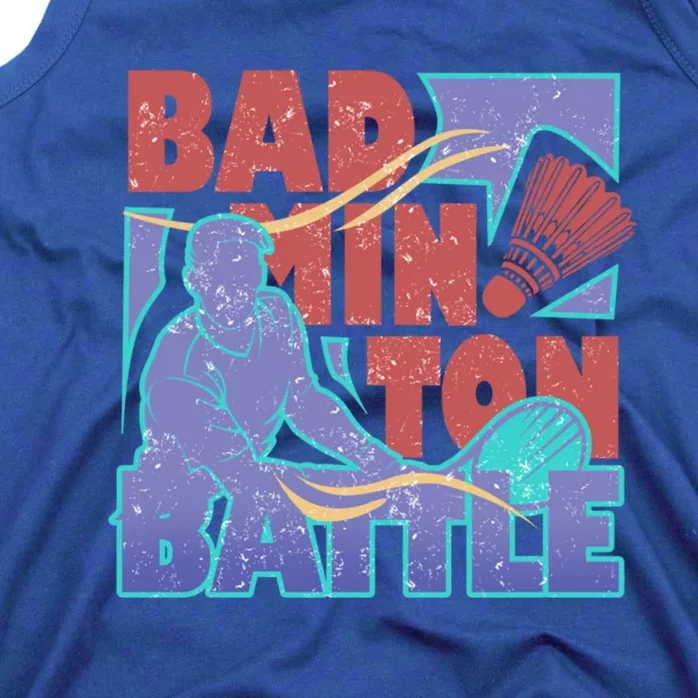 Badminton Battle Meaningful Gift Tank Top