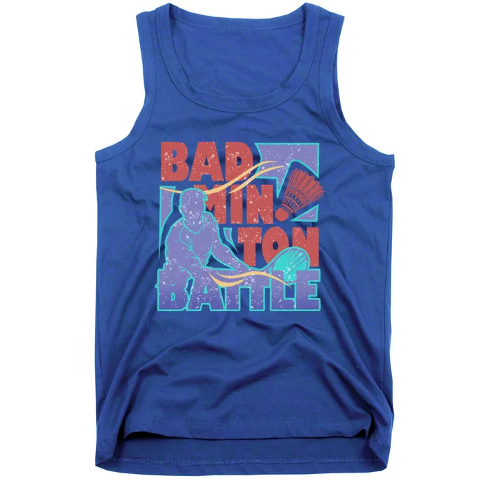 Badminton Battle Meaningful Gift Tank Top