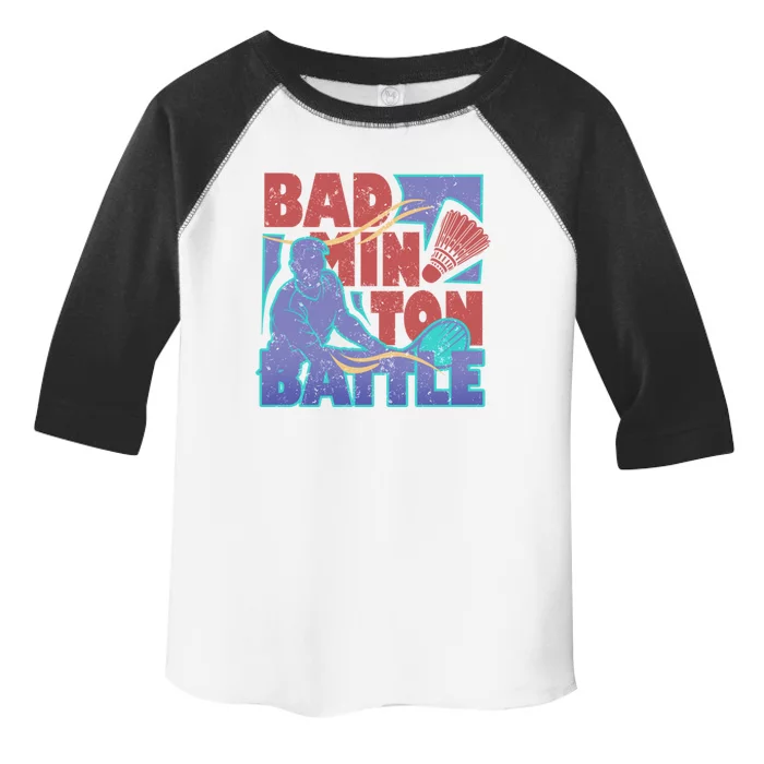 Badminton Battle Meaningful Gift Toddler Fine Jersey T-Shirt