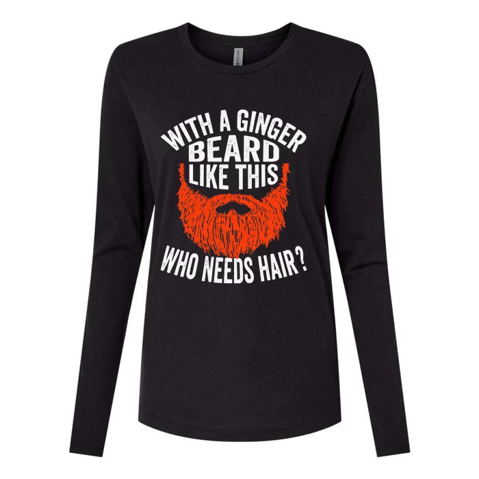 Bearded Bald Man Ginger Beard Funny Sarcastic Saying Womens Cotton Relaxed Long Sleeve T-Shirt