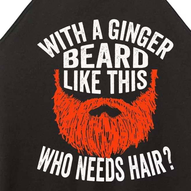 Bearded Bald Man Ginger Beard Funny Sarcastic Saying Women’s Perfect Tri Rocker Tank