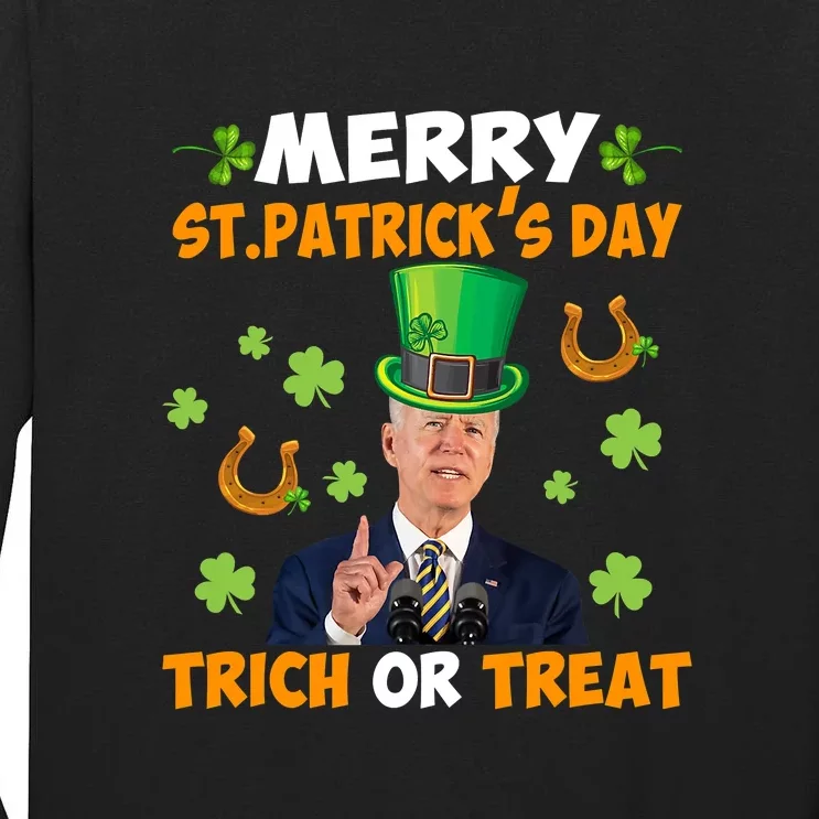 Best Biden Merry St.Patrick's Day Trick Or Treat Tall Long Sleeve T-Shirt