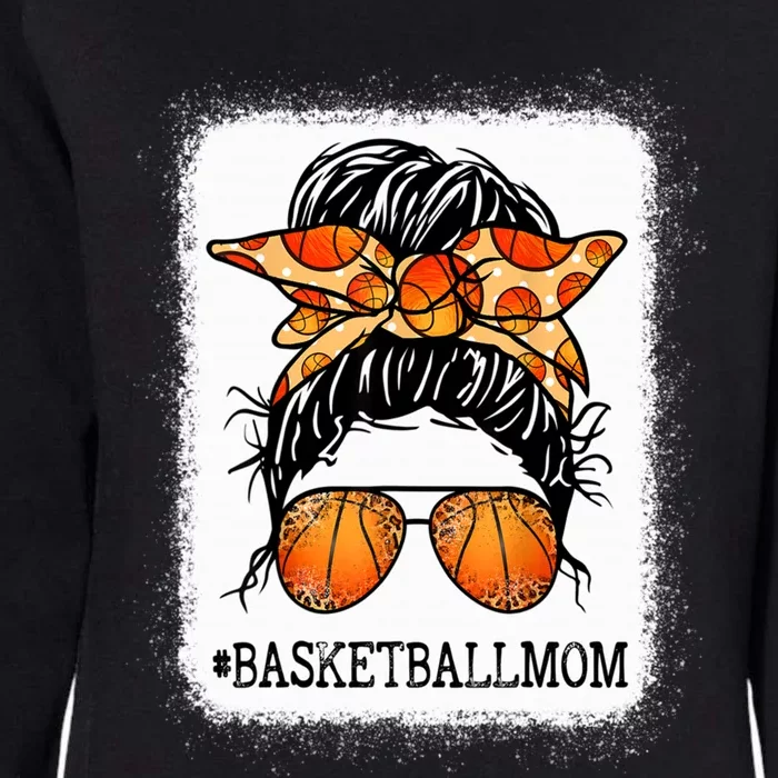 Bleached Basketball Mom Messy Bun Player Mom Mothers Day Gift Womens California Wash Sweatshirt