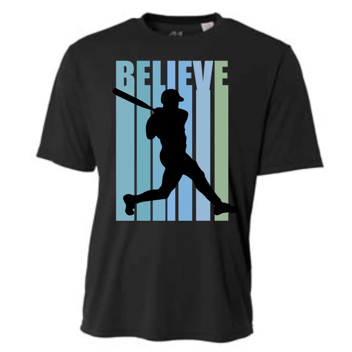 Believe Baseball Motivational Hitting Ball Retro Cool Great Gift Cooling Performance Crew T-Shirt