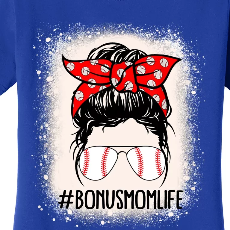 Bleached Bonus Mom Life Baseball Softball Messy Bun Cool Gift Women's T-Shirt