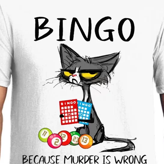 Bingo Because Murder Is Wrong Bingo Cat Pajama Set