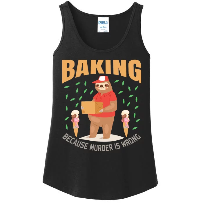 Baking Because Murder Is Wrong Ladies Essential Tank