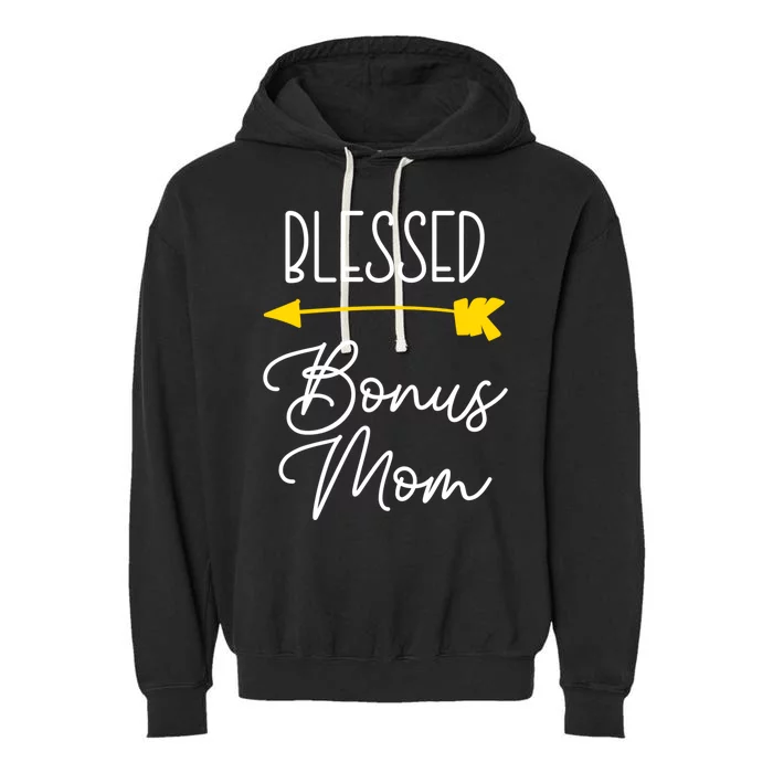 Blessed Bonus Mom Cute Cool Great Gift Garment-Dyed Fleece Hoodie