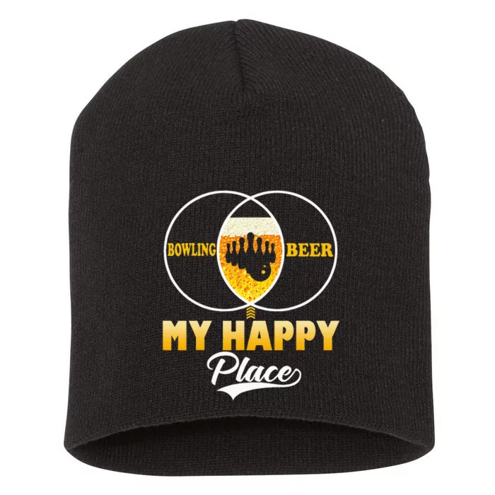 Bowling Beer My Happy Place Funny Perfect Gift Short Acrylic Beanie