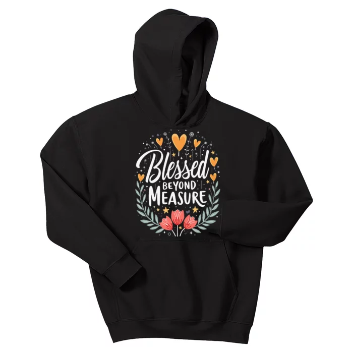 Blessed Beyond Measure Cute Floral Christian Kids Hoodie