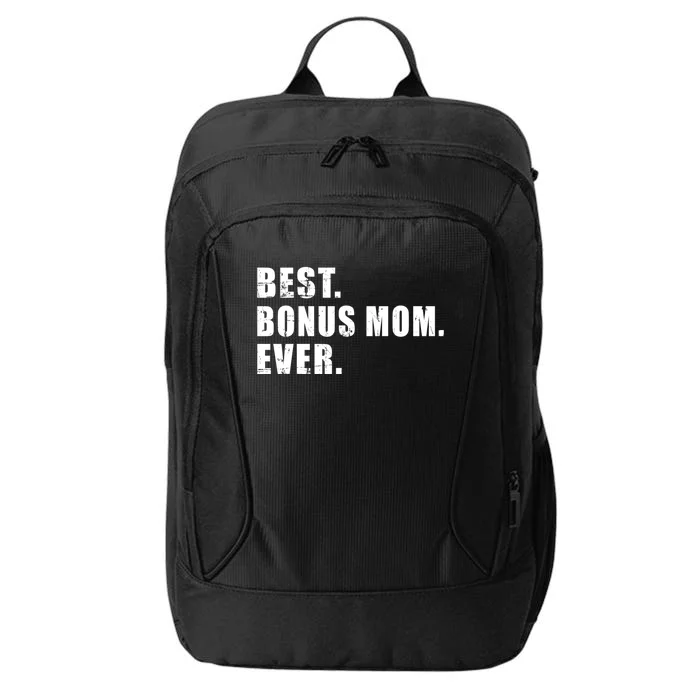 Best Bonus Mom Ever Cute Gift City Backpack