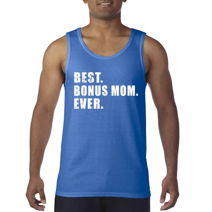 Best Bonus Mom Ever Cute Gift Tank Top