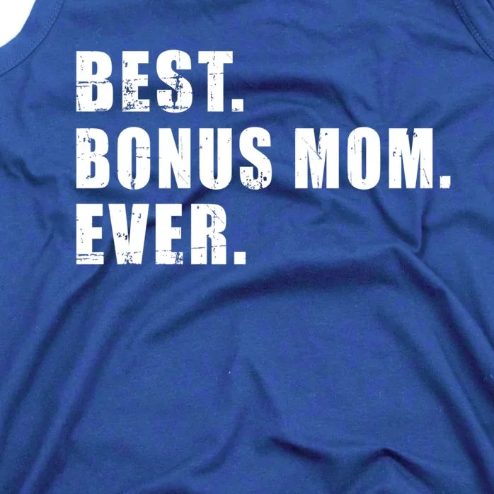 Best Bonus Mom Ever Cute Gift Tank Top