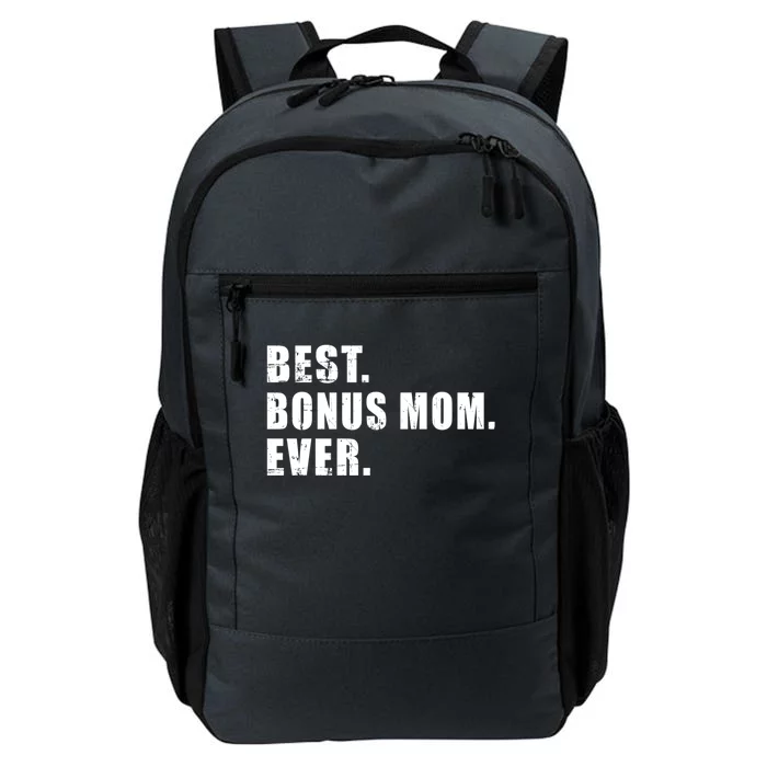 Best Bonus Mom Ever Cute Gift Daily Commute Backpack