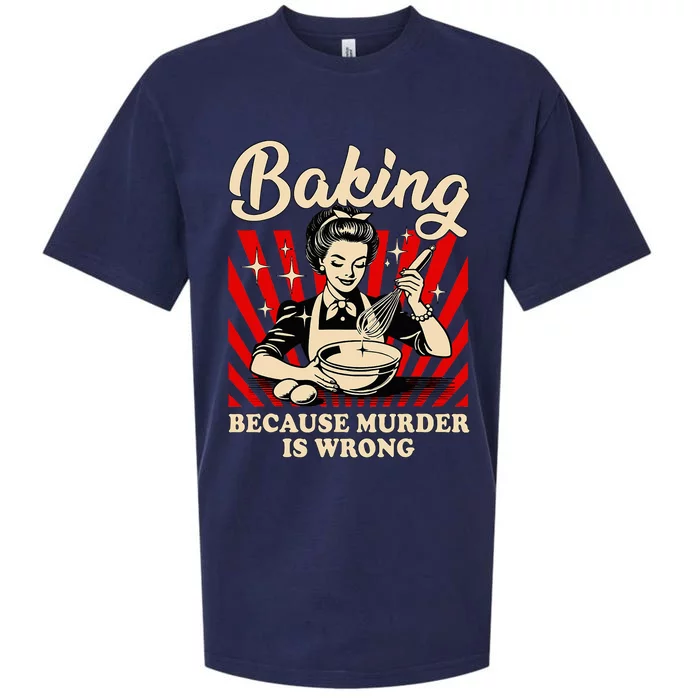 Baking Because Murder Is Wrong Sueded Cloud Jersey T-Shirt