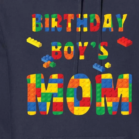 Building Block Mom Of Birthday Boy Premium Hoodie