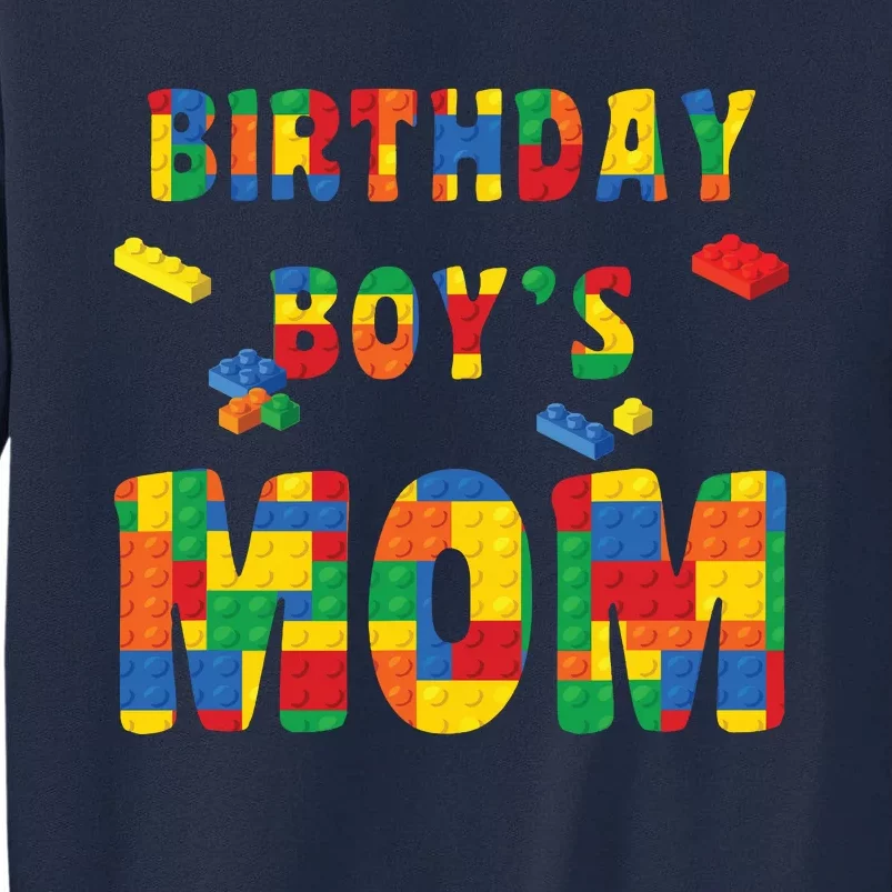 Building Block Mom Of Birthday Boy Tall Sweatshirt