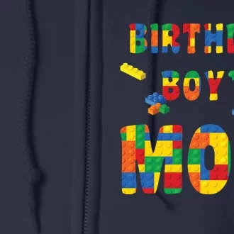 Building Block Mom Of Birthday Boy Full Zip Hoodie