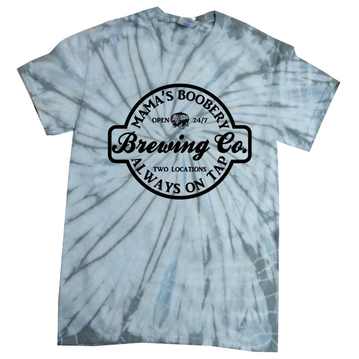 Breastfeeding Brewery Mama Boobery Tie-Dye T-Shirt