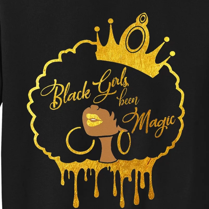 Black  Been Magic African American Queen Tall Sweatshirt