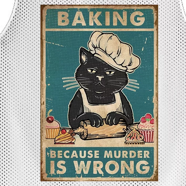 Baking Because Murder Is Wrong Black Cat Funny Cat Mesh Reversible Basketball Jersey Tank