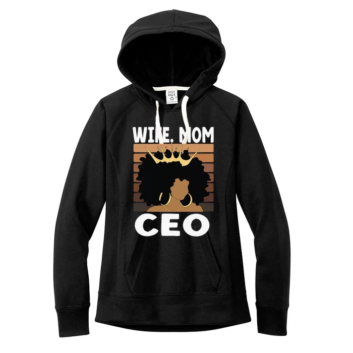 Black Business Month Wo Wife Mom CEO Melanin Women's Fleece Hoodie