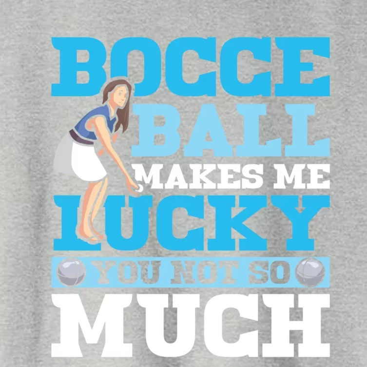 Bocce Ball Makes Me Lucky Bocce Ball Gift Women's Crop Top Tee