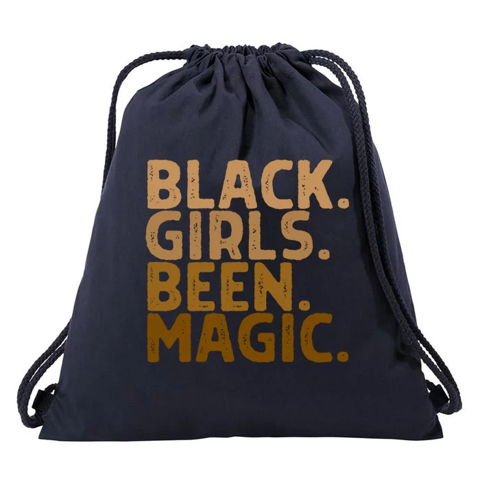 Black Been Magic Melanin Magic Black History Gift Funny Gift Drawstring Bag