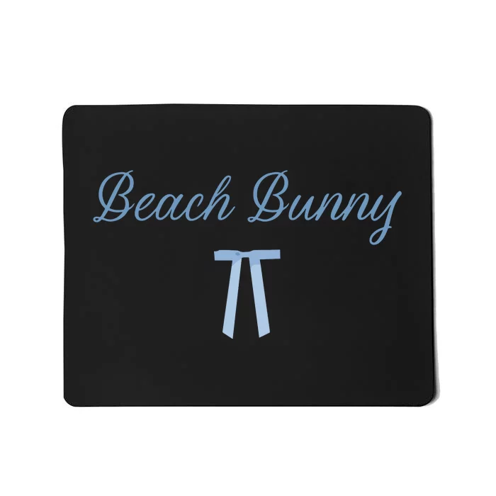 Beach Bunny Music Beach Bunny Bowtie Mousepad