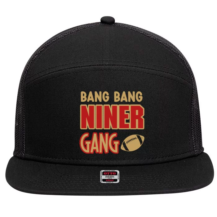 Bang Bang Niner Gang Football San Francisco Sports 7 Panel Mesh Trucker Snapback Hat