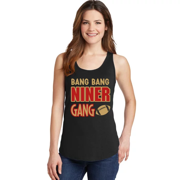 Bang Bang Niner Gang Football San Francisco Sports Ladies Essential Tank