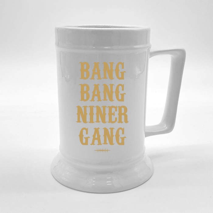 Bang Bang Niner Gang Football San Francisco Sports Front & Back Beer Stein