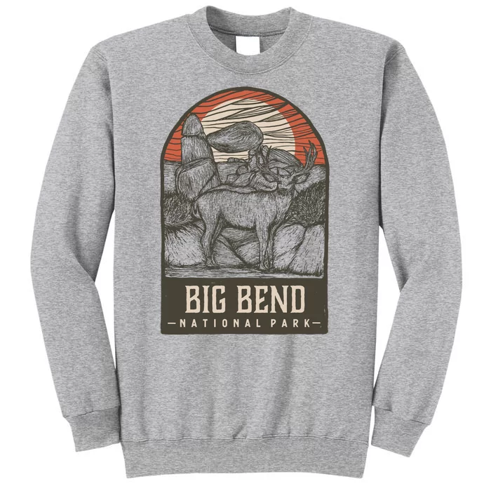 Big Bend National Park Tall Sweatshirt