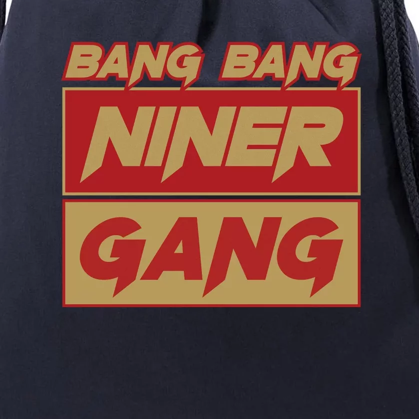 Bang Bang Niner Gang Drawstring Bag