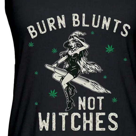 Burn Blunts Not Witches Funny Marijuana Weed Smoker Stoner Ladies Essential Flowy Tank