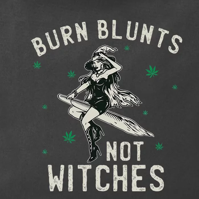 Burn Blunts Not Witches Funny Marijuana Weed Smoker Stoner Zip Tote Bag