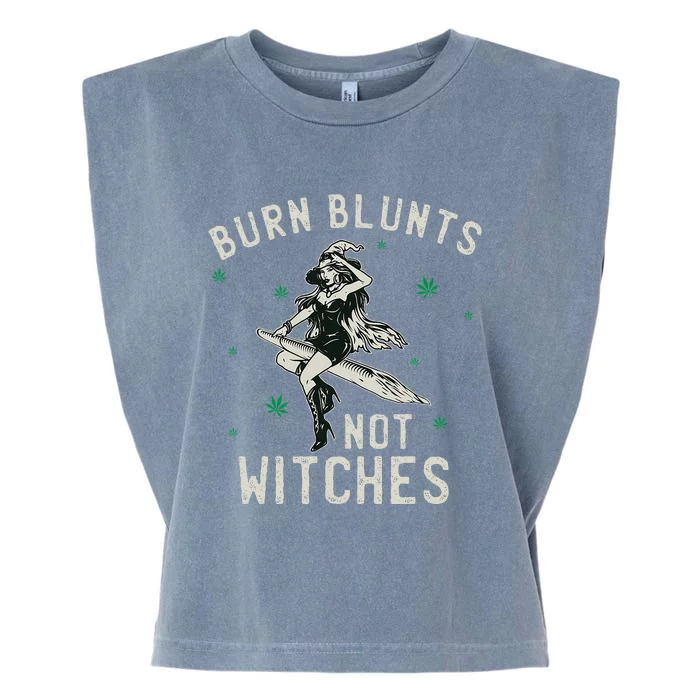 Burn Blunts Not Witches Funny Marijuana Weed Smoker Stoner Garment-Dyed Women's Muscle Tee