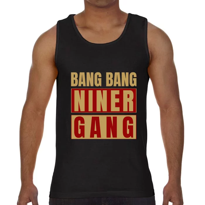 Bang Bang Niner Gang Football Sport Comfort Colors® Tank Top