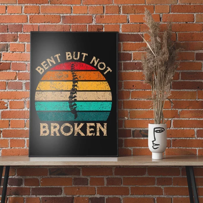 Bent But Not Broken Retro Scoliosis Awareness Warrior Poster