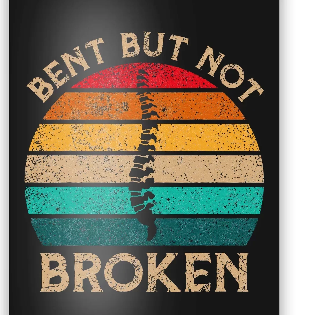 Bent But Not Broken Retro Scoliosis Awareness Warrior Poster