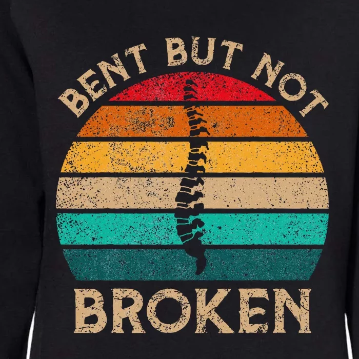 Bent But Not Broken Retro Scoliosis Awareness Warrior Womens California Wash Sweatshirt