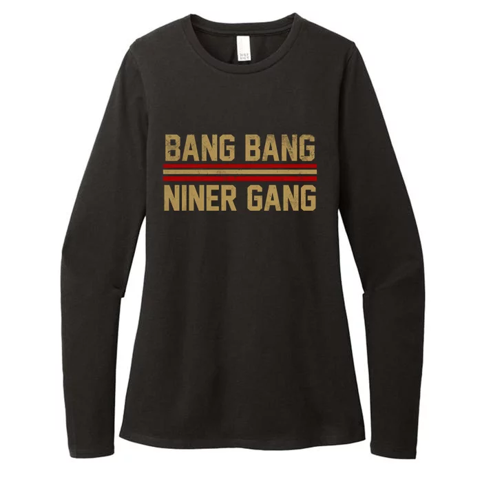 Bang Bang Niner Gang San Francisco Womens CVC Long Sleeve Shirt