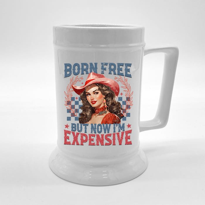 Bornfree But Now Im Expensive Retro 4th Of July Women Girl Front & Back Beer Stein