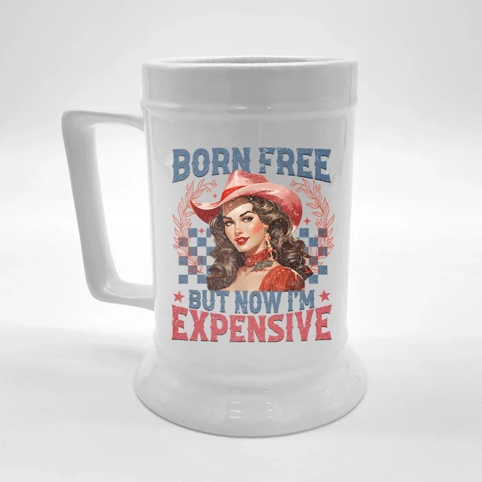 Bornfree But Now Im Expensive Retro 4th Of July Women Girl Front & Back Beer Stein