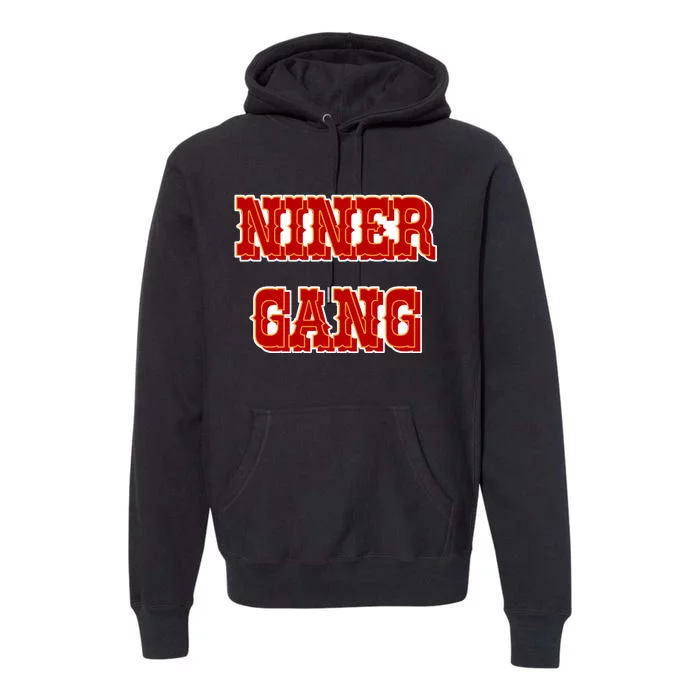 Bang Bang Niner Gang San Francisco Premium Hoodie